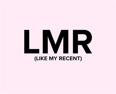 what does lmr mean in text